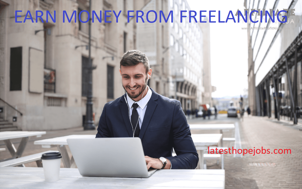 How To Earn Money From Freelancing In 2024?